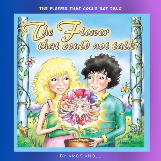 The Flower that could not talk